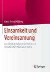 Einsamkeit und Vereinsamung