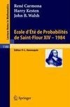 Ecole d'Ete de Probabilites de Saint Flour XIV, 1984