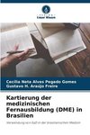 Kartierung der medizinischen Fernausbildung (DME) in Brasilien