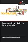 Trasgressione, diritti e lavoro sociale