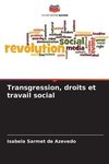 Transgression, droits et travail social