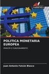 POLITICA MONETARIA EUROPEA