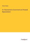 On  Representative Government and Personal Representation