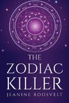 THE ZODIAC KILLER