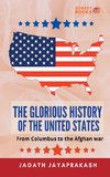 The Glorious History of the United States