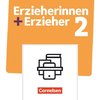 Erzieherinnen + Erzieher. Band 2 - Sozialpädagogische Bildungsarbeit professionell gestalten -  Fachbuch