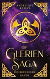 Die Glerien Saga II