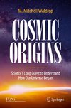 Cosmic Origins