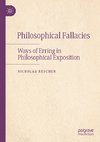 Philosophical Fallacies