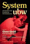 Glenn Gould Musik und Zwangsneurse