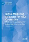 Digital Marketing Strategies for Value Co-creation