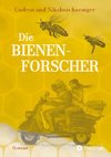 Die Bienenforscher