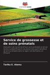 Service de grossesse et de soins prénatals