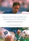 Storia del Calcio Italiano Giornata per Giornata