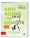 Die Ernährungs-Docs - Anti Aging fürs Gehirn