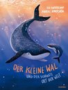 Der kleine Wal und der schönste Ort der Welt