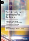 Food Security in the Economy of the Future