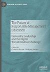 The Future of Responsible Management Education