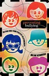 Preventing Bullying