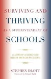 Surviving and Thriving as a Superintendent of Schools