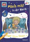 WAS IST WAS Meine Welt Mach mit! In der Nacht