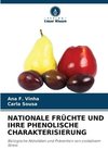 NATIONALE FRÜCHTE UND IHRE PHENOLISCHE CHARAKTERISIERUNG