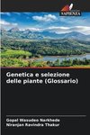 Genetica e selezione delle piante (Glossario)