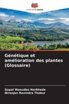 Génétique et amélioration des plantes (Glossaire)