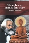 Thoughts on Buddha and Marx