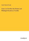 Leben und Schriften des Dichters und Philologen Nicodemus Frischlin