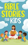 Bible Stories for Kids