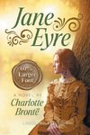 Jane Eyre (LARGE PRINT, Extended Biography)