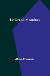 Le Grand Meaulnes