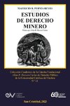 ESTUDIOS DE DERECHO MINERO