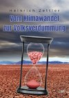 Vom Klimawandel zur Volksverdummung