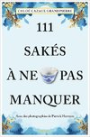 111 Sakés à ne pas manquer