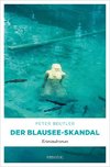 Der Blausee-Skandal