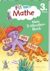 Fit für Mathe 3. Klasse. Mein 5-Minuten-Block