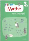 Fit für Mathe 3. Klasse. Mein Testheft