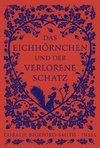 Das Eichhörnchen und der verlorene Schatz