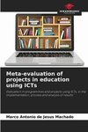 Meta-evaluation of projects in education using ICTs