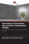 Technique d'activation des arcanes radioniques (TAAR)