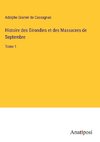 Histoire des Girondins et des Massacres de Septembre