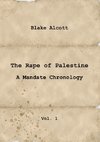 The Rape of Palestine: A Mandate Chronology