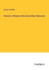 Histoire Littéraire de la Convention Nationale