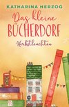 Das kleine Bücherdorf: Herbstleuchten