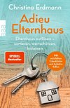 Adieu Elternhaus