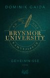 Brynmor University - Geheimnisse