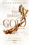 The Darkest Gold - Die Befreite