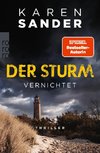 Der Sturm: Vernichtet